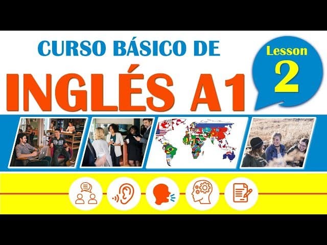 Curso Básico de Inglés Americano Lección 2 | Gramática, Pronunciación y Listening en Inglés